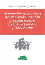 Prevenci&oacute;n y abordaje del maltrato infantil desde la familia