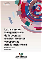 La transmisi&oacute;n intergeneracional de la pobreza