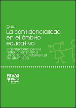 Gu&iacute;a sobre confidencialidad en el &aacute;mbito educativo