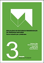 Sexualidad en entornos residenciales de personas mayores