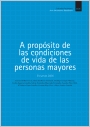 Encuesta sobre las condiciones de vida de las personas mayores en Espa�a