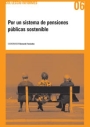 An&aacute;lisis cr&iacute;tico del sistema de pensiones p&uacute;blicas