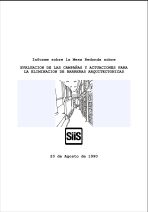 Evaluaci&oacute;n de las campa&ntilde;as y actuaciones para la eliminaci&oacute;n de barreras arquitect&oacute;nicas. Informe. Mesa redonda (Donostia-San Sebasti&aacute;n, 20 de agosto de 1990)