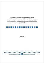 V Informe del Consejo Vasco de Servicios Sociales. Situación de los Servicios Sociales en Euskadi