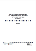 EAE-ko Familiei Laguntzeko III. Erakundearteko Planaren Ebaluazio-Txostena 2011-2015