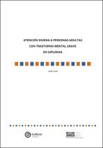 Atenci&oacute;n diurna a personas adultas con trastorno mental grave en Gipuzkoa