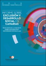 Informe sobre exclusión y desarrollo social en Canarias. Resultados de la Encuesta sobre Integración y Necesidades Sociales 2018