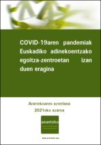 COVID-19aren pandemiak Euskadiko adinekoentzako egoitza-zentroetan izan duen eragina