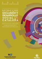 Informe sobre exclusión y desarrollo social en Cataluña. Resultados de la Encuesta sobre Integración y Necesidades Sociales 2021