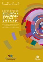 Informe sobre exclusión y desarrollo social en Euskadi. Resultados de la Encuesta sobre Integración y Necesidades Sociales 2021