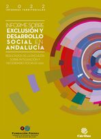 Informe sobre exclusión y desarrollo social en Andalucía. Resultados de la Encuesta sobre Integración y Necesidades Sociales 2021