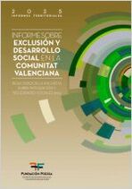 Informe sobre exclusión y desarrollo social en Comunitat Valenciana. Resultados de la Encuesta sobre Integración y Necesidades Sociales 2024. IX Informe sobre exclusión y desarrollo social en España