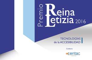 Cartel del Premio Reina Letizia 2016 de Tecnolog&iacute;as de la Accesibilidad