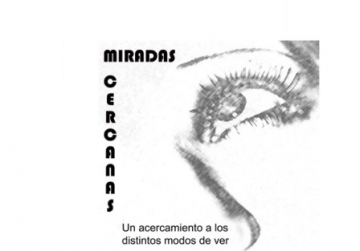 Cartel Miradas Cercanas