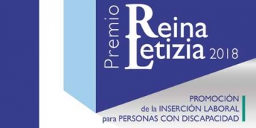 Cartel del Premio Reina Letizia 2018 de Promoción de la inserción laboral